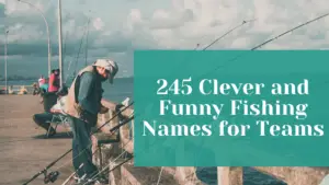 Read more about the article 245+ Best and Funny Fishing Team Names  + Generator