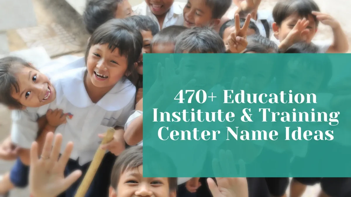 You are currently viewing 470+ Education Institute & Training Center Name Ideas