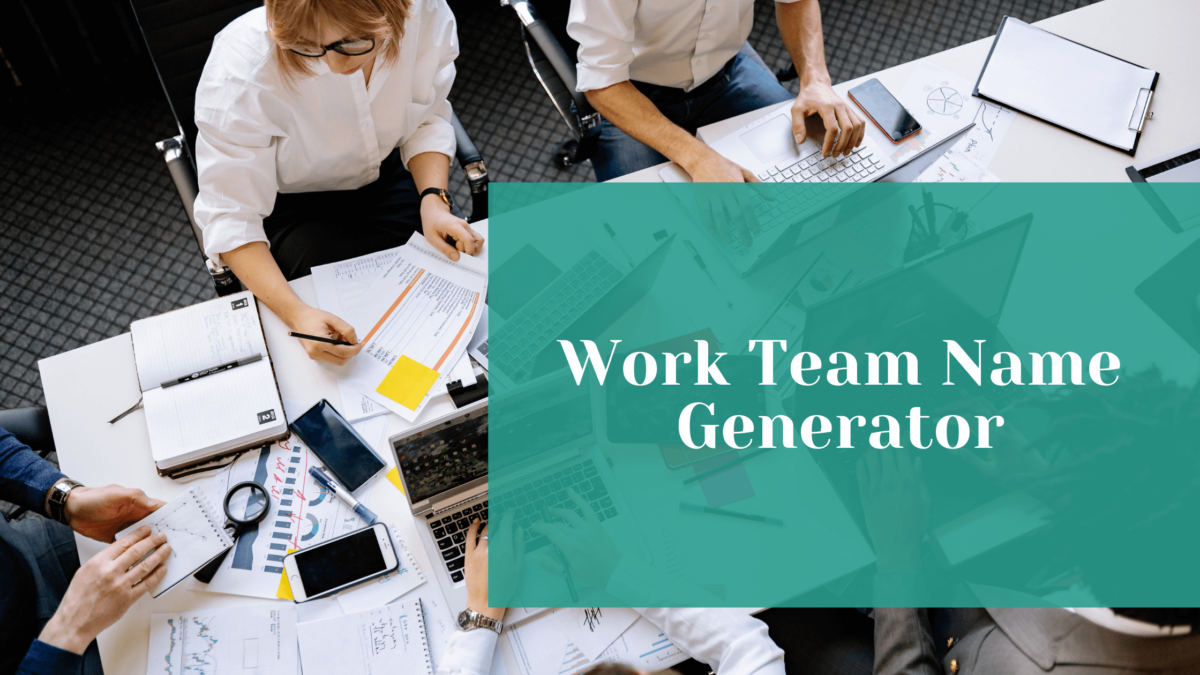 Read more about the article Work Team Name Generator