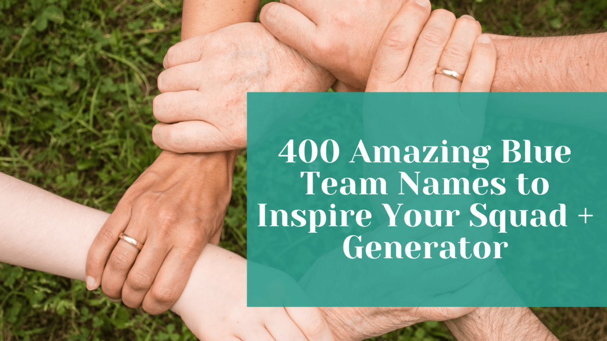 Read more about the article 400 Amazing Blue Team Names to Inspire Your Squad + Generator