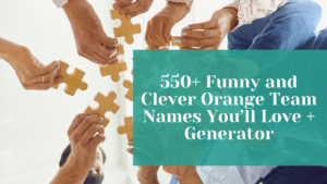 Read more about the article 550+ Funny and Clever Orange Team Names You’ll Love + Generator